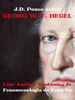 cover image of J.D. Ponce sobre Georg W. F. Hegel